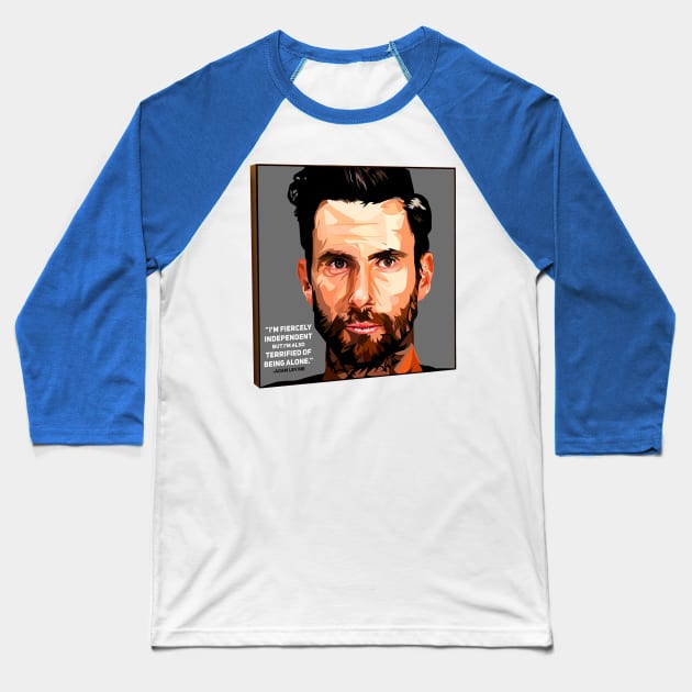 Adam Levine Artis Baseball T-Shirt by GEULISPISAN